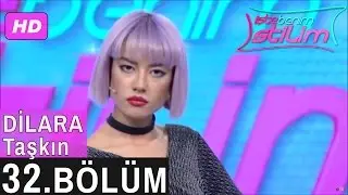 İşte Benim Stilim – Dilara Taşkın – 32. Bölüm 7. Sezon