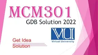 MCM101 GDB Solution / MCM101 GDB Solution 2022 /  #MCM101 #GDB #gdb_solution