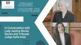 In conversation with Lady Justice Nicola Davies and Tribunal Judge Safia Iman