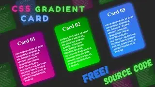 🔥 TRENDING🔥CSS Gradient Card😘 for Beginners using HTML and CSS | Creative CSS Gradient Cards