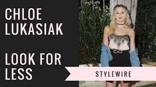 Get Chloe Lukasiak’s Look For Less! (STYLEWIRE) | Hollywire