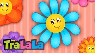 Floricică de pe șes 🌼Cântece cu flori | Cântece de primăvară pentru copii | TraLaLa