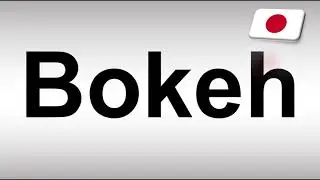 How to Pronounce Bokeh? (Japanese)