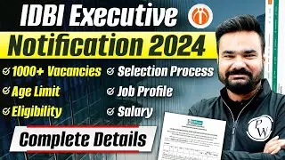 IDBI Executive Notification 2024 | IDBI ESO Job Profile, Salary, Selection Process | Full Details