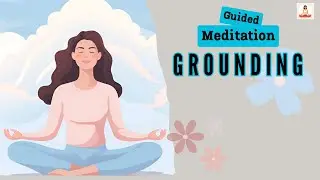 Grounding Guided Meditation | Daily Meditation