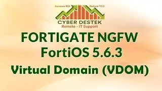 #10 | Fortigate | FortiOS 5.6.3 | Virtual Domain