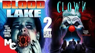 Blood Lake + Clown | 2 Full Movies | Action Adventure Horror Double Feature | Shannen Doherty