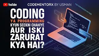 Why Learn Coding? | The Benefits, Myths, and How to Start Programming in 2025!