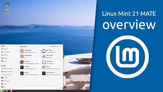 Linux Mint 21 “Vanessa” MATE overview | Stable, robust, traditional