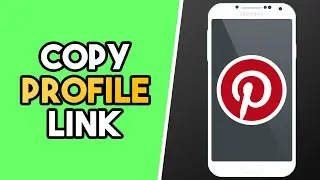 How To Copy Pinterest Profile Link!