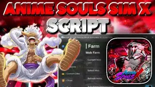 ANIME SOULS SIMULATOR X SCRIPT [ AUTO DUNGEON + AUTO AURA + AUTO FARM ] *pastebin*