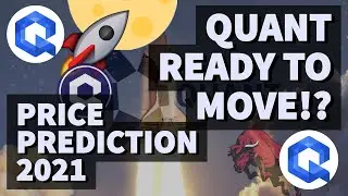 QUANT READY TO MOVE!? | QUANT PRICE PREDICTION 2021 | QNT PRICE PREDICTION | QNT ANALYSIS