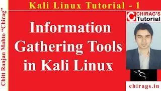 Kali Linux Tutorial 1 - Information Gathering Tools in Kali Linux