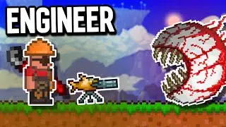 Terraria But I Am The ENGINEER CLASS...