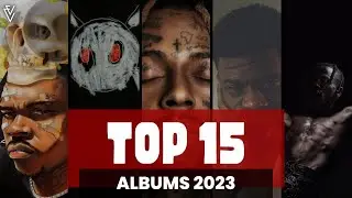 Top 15 Rap Albums of 2023