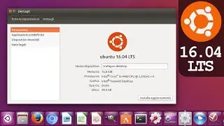 Ubuntu 16.04 LTS Xenial Xerus | Installation - Boot - Overview