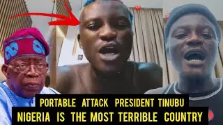 Portable Join 30 Days Rant Challenge As He Attack President Tinubu, Call him a Terrible President