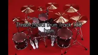 Thrash Metal Drum Track 180 bpm