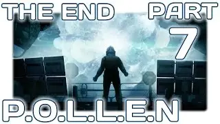 POLLEN Playthrough Part 7 :: The End :: (Let's Play Pollen Ending Walkthrough)