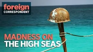 Madness on High Seas: Exploring the South China Sea (2014) | Foreign Correspondent