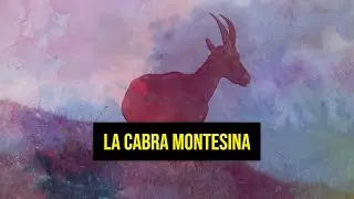 LA LEYENDA DE LA CABRA MONTESINA l Leyenda de España