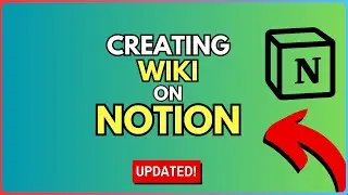 How to Create a Wiki on Notion in Under 2 Minutes