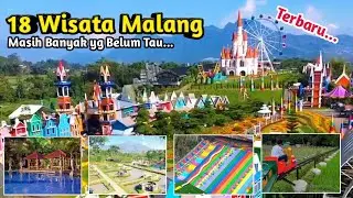 18 TEMPAT WISATA MALANG TERBARU 2025, Sebelum Liburan Simak Video ini, Wisata Malang Jawa Timur 2025