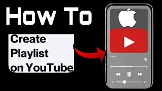 How to Create Playlists on YouTube in 2025 – Easy Step-by-Step Guide