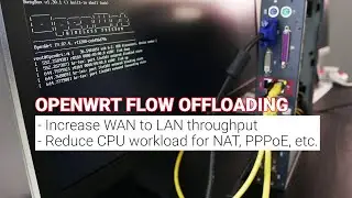 OpenWRT  - Increase Router Throughput with Hardware/Software Flow Offloading