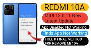 REDMI 10A FRP BYPASS FIND APPS NOT WORKING NEW LATEST UPDATE 2023 MIUI 12.5.11