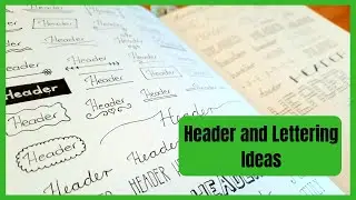 Bullet Journal HEADER AND LETTERING IDEAS