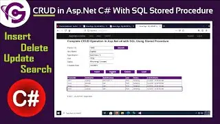 Complete CRUD Operation in Asp.Net C# with SQL Using Stored Procedure | ProgrammingGeek