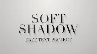 Soft Shadow Text - Free After Effects Project