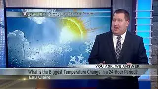 You Ask, We Answer: What is the biggest temperature change in a 24-Hour period locally?