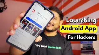 Launching Our First Android App - Cybersecurity Got Easier [ Hindi ]