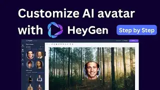 How to customize AI avatars on HeyGen | Step by step