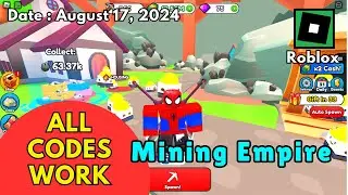 *All Codes Work* Mining Empire Roblox, August 17, 2024