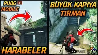 RAKİBİ ÇILDIRTACAK TAKTİK BÜYÜK KAPIYA TIRMAN HARABELER PUBG Mobile EN İYİ TAKTİKLER VE PUSULAR