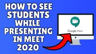 How To See Your Students While Presenting In Google Meet ✅