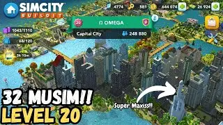 SEPUH SIMCITY!! | REVIEW KOTA LEVEL 20 DENGAN TOTAL MUSIM 32!!