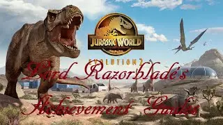 Jurassic World Evolution 2 - Engineer1st Class, PHD In The Field, Veterinary Wonder Achievements