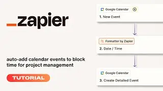 Auto-Create Calendar Blocks for Client Call Prep [ Zapier tutorial ]