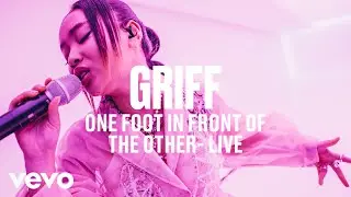 Griff - One Foot Infront Of The Other (Live) | Vevo DSCVR