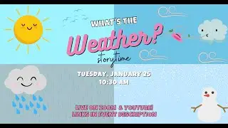 What's the Weather? Storytime