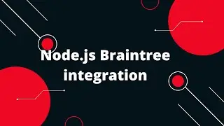 🚀 Node.js + Braintree 💳: The Ultimate Payment Gateway Integration Guide That Will Blow Your Mind! 💥