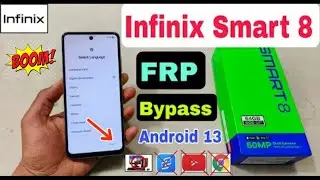 Infinix Smart 8 FRP Bypass Android 13 | Infinix X6525B FRP Unlock Without PC | New Method 2024