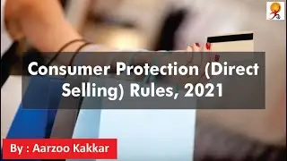 Consumer Protection (Direct Selling) Rules, 2021 | 
