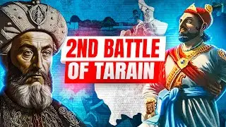 The Second Battle of Tarain: A Forgotten Triumph?