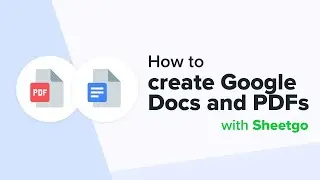 How to create automatic Google Docs and PDFs with Sheetgo