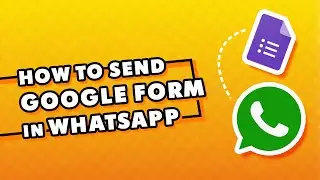 How to Send Google Form in WhatsApp (Quick & Easy)